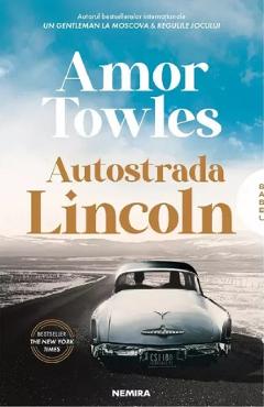 Autostrada lincoln - amor towles