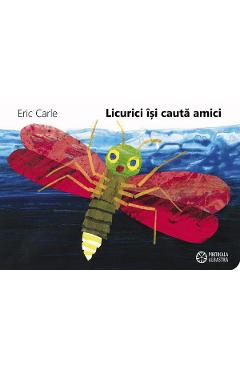 Licurici isi cauta amici - Eric Carle