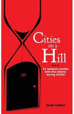 Cities on a Hill - Josh Urban