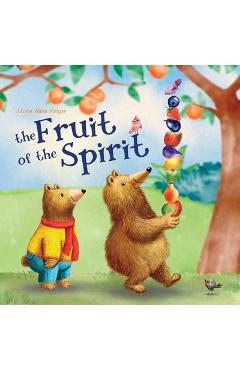 The Fruit of the Spirit - Adoria Alina Maiyer Publishing