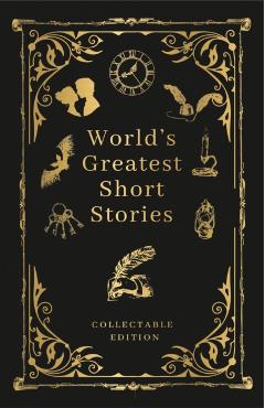 World's Greatest Short Stories: Deluxe Hardbound Edition -