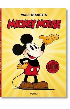 Walt Disney\'s Mickey Mouse. the Ultimate History - David Gerstein