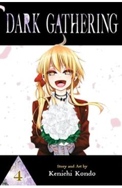 Dark Gathering, Vol. 4 - Kenichi Kondo
