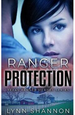 Ranger Protection - Lynn Shannon