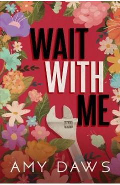 Wait With Me: Alternate Cover - Amy Daws