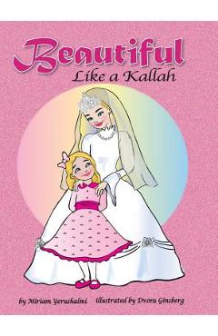 Beautiful Like a Kallah - Miriam Yerushalmi