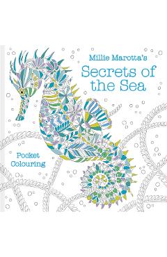 Millie Marotta's Secrets of the Sea: Pocket Colouring