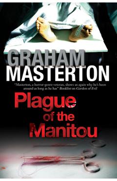 Plague of the Manitou - Graham Masterton