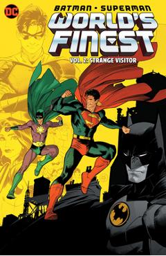 Batman/superman: world's finest vol. 2: strange visitor - mark waid