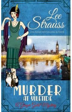 Murder at Yuletide - Lee Strauss