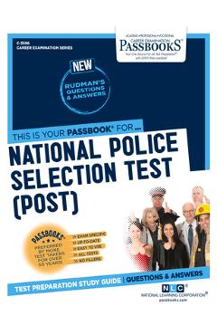 National police selection test (post) (c-3596): passbooks study guidevolume 3596 - national learning corporation