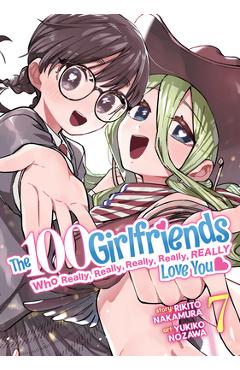 The 100 girlfriends who really, really, really, really, really love you vol. 7 - rikito nakamura