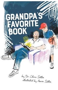Grandpa\'s Favorite Book - Chris Sutton