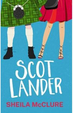 Scotlander - Sheila Mcclure