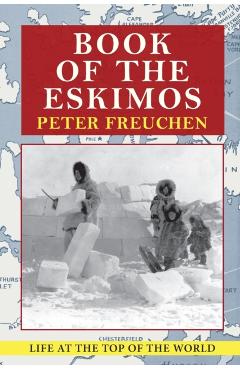 Book of the Eskimos (A Fawcett Crest book) - Peter Freuchen