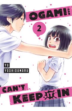 Ogami-San Can\'t Keep It in 2 - Yu Yoshidamaru