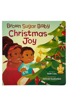 Brown Sugar Baby Christmas Joy - Cottage Door Press