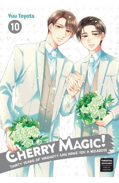 Cherry Magic! Thirty Years of Virginity Can Make You a Wizard?! 10 - Yuu Toyota