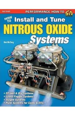How to Install and Tune Nitrous Oxide Systems - Bob Mcclurg