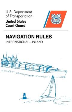 Navigation Rules - U S Coast Guard