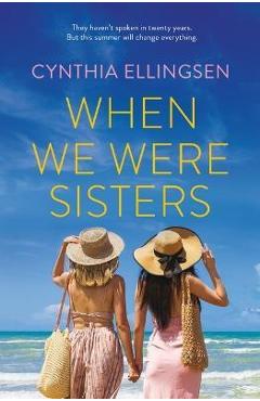 When We Were Sisters - Cynthia Ellingsen