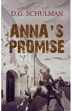 Anna\'s Promise - D. G. Schulman