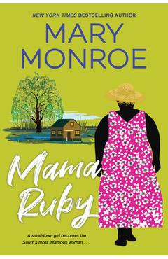 Mama Ruby - Mary Monroe