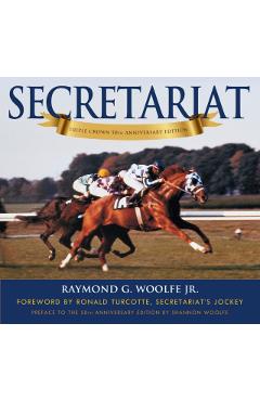 Secretariat - Ronald Turcotte