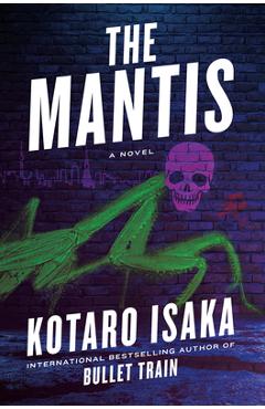 The Mantis - Kotaro Isaka