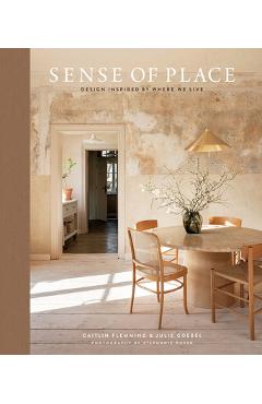 Sense of Place: Design Inspired by Where We Live - Caitlin Flemming