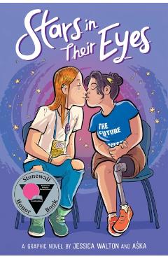 Stars in Their Eyes: A Graphic Novel - Jessica Walton