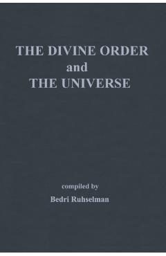 The Divine Order and the Universe