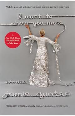 I Want to Show You More - Jamie Quatro