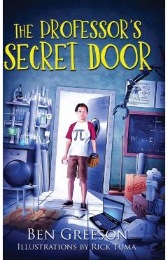 THE PROFESSOR'S SECRET DOOR (Dyslexic Font) - Benjamin Greeson