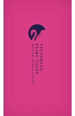 Victorian Fairy Tales - Michael Newton