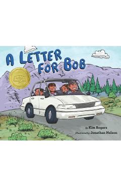 A Letter for Bob - Kim Rogers