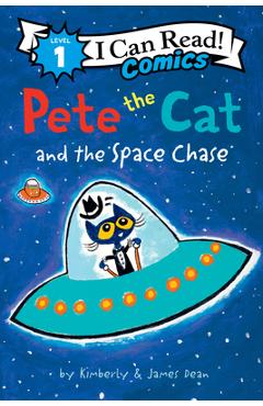 Pete the Cat and the Space Chase - James Dean