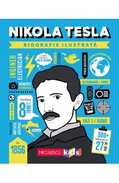 Nikola tesla. biografie ilustrata