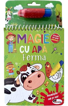 Magie cu apa. Ferma