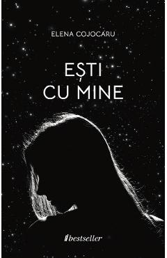 Esti cu mine - Elena Cojocaru