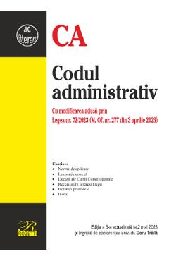 Codul administrativ Ed.6 Act. 2 mai 2023 - Doru Traila