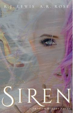 Siren - A. R. Rose
