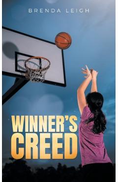 Winner's Creed - Brenda Leigh