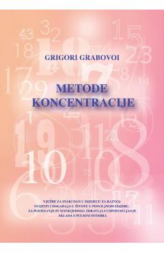 Metode Koncentracije (Croatian Version) - Grigori Grabovoi
