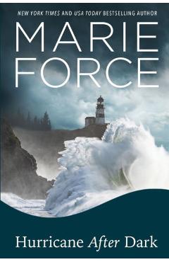 Hurricane After Dark - Marie Force