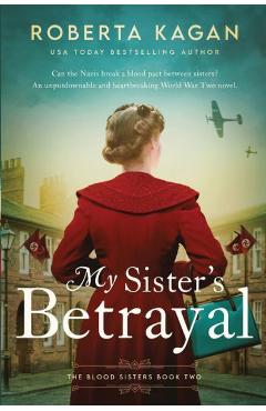 My Sister\'s Betrayal - Roberta Kagan