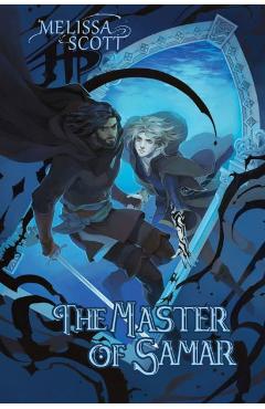 The Master of Samar - Melissa Scott