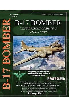 B-17 Pilot's Flight Operating Instructions - U. S. Army Air Force - Imagine 1