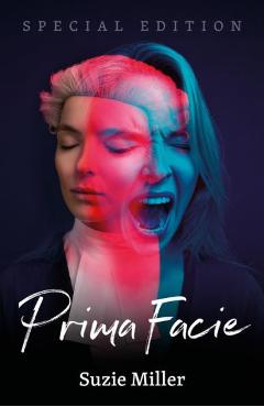 Prima Facie: Special Edition - Suzie Miller