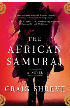 The African Samurai - Craig Shreve